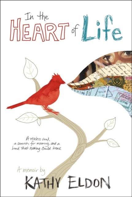 In the Heart of Life : A Memoir, EPUB eBook
