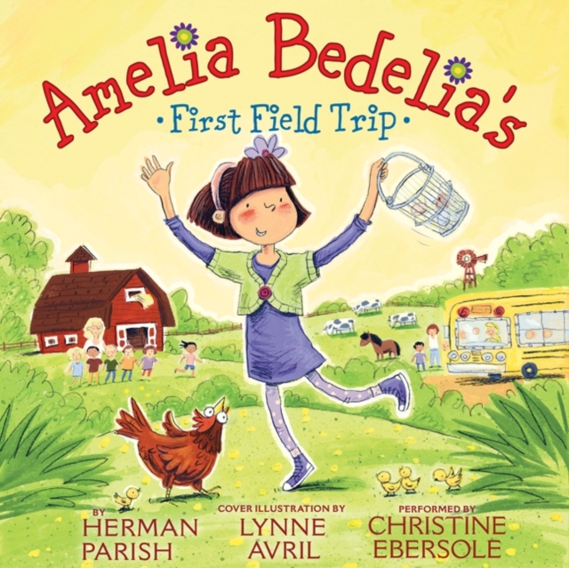 Amelia Bedelia's First Field Trip, eAudiobook MP3 eaudioBook