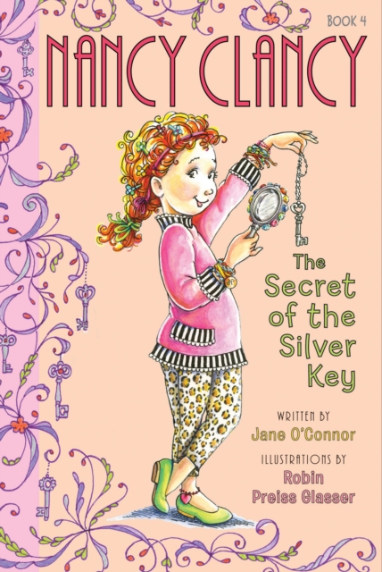 Fancy Nancy: Nancy Clancy, Secret of the Silver Key, EPUB eBook