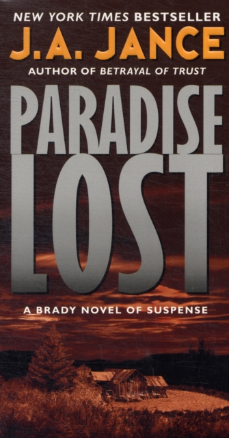 Paradise Lost : A Brady Novel of Suspense, Paperback Book