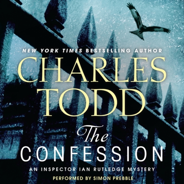 The Confession : An Inspector Ian Rutledge Mystery, eAudiobook MP3 eaudioBook