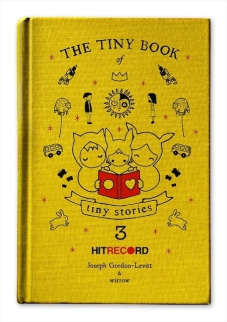 The Tiny Book of Tiny Stories: Volume 3, Hardback Book