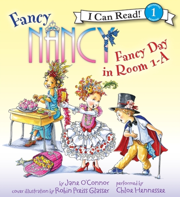 Fancy Nancy: Fancy Day in Room 1-A, eAudiobook MP3 eaudioBook