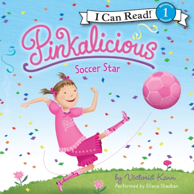 Pinkalicious: Soccer Star, eAudiobook MP3 eaudioBook