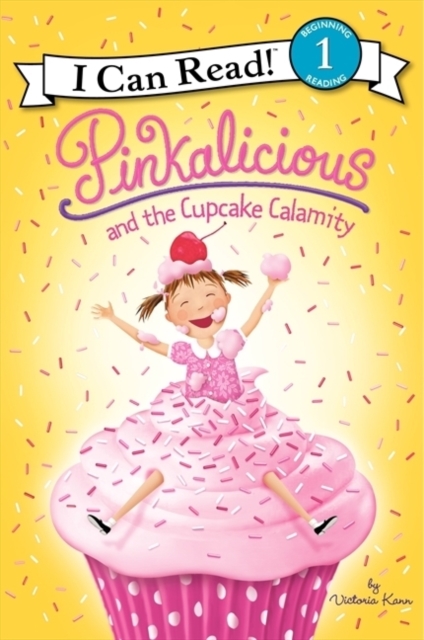 Pinkalicious and the Cupcake Calamity, Paperback / softback Book