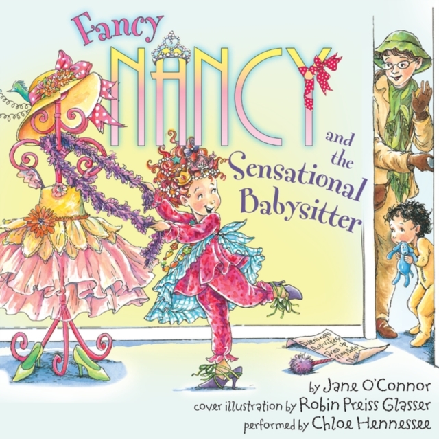 Fancy Nancy and the Sensational Babysitter, eAudiobook MP3 eaudioBook