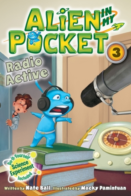 Alien in My Pocket #3: Radio Active, EPUB eBook