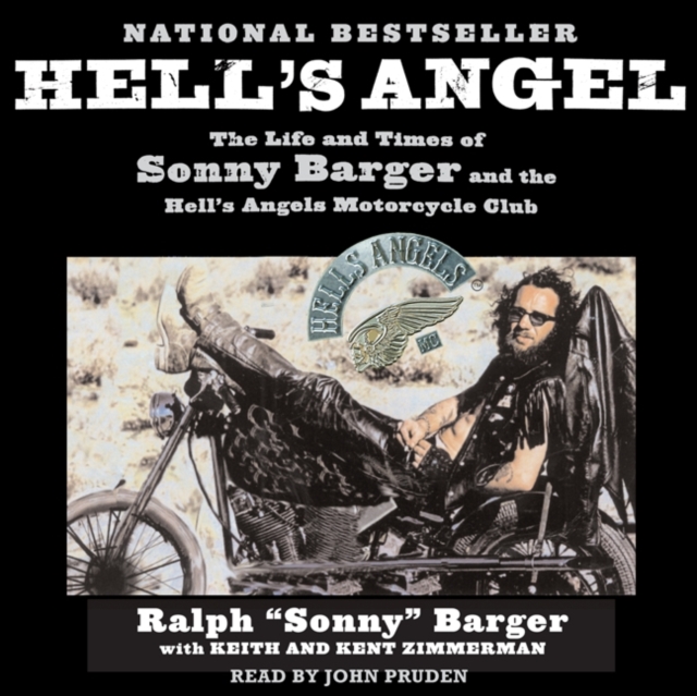 Hell'S Angel : The Life and Times of Sonny Barger and the Hell's Angels Motorcycle Club, eAudiobook MP3 eaudioBook