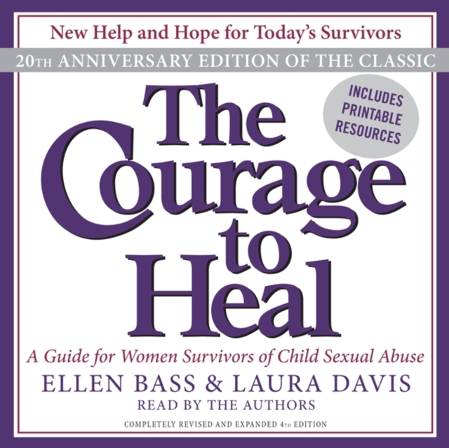 The Courage to Heal : A Guide for Women Survivors of Child Sexual Abuse, eAudiobook MP3 eaudioBook