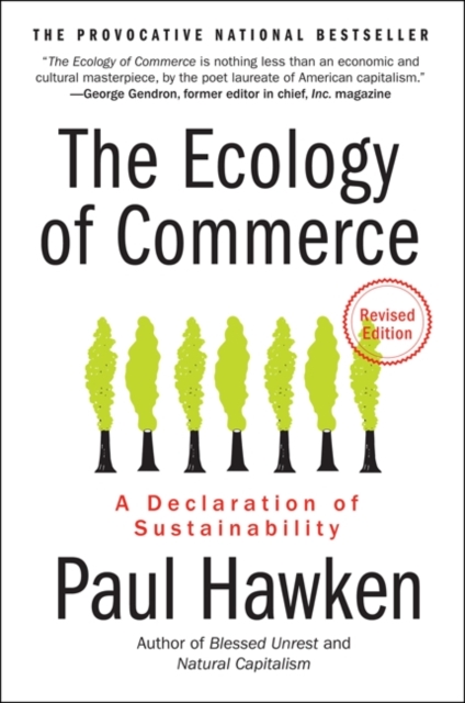 The Ecology of Commerce Revised Edition : A Declaration of Sustainability, EPUB eBook