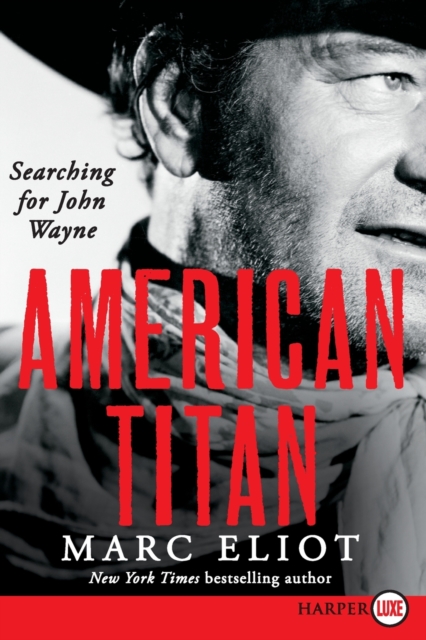 American Titan : Searching for John Wayne LP, Paperback / softback Book