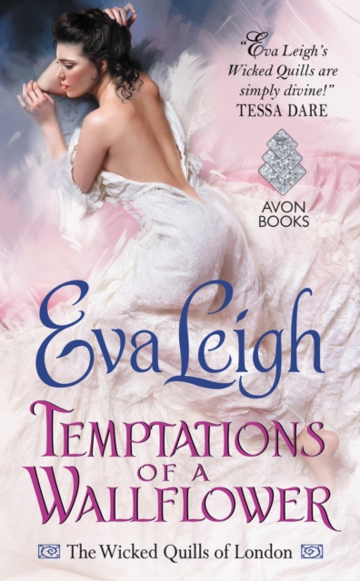 Temptations of a Wallflower : The Wicked Quills of London, EPUB eBook