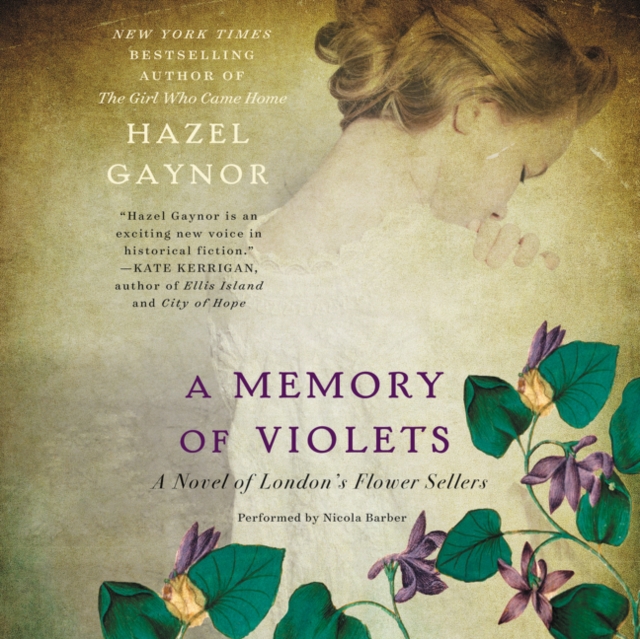 A Memory of Violets : A Novel of London's Flower Sellers, eAudiobook MP3 eaudioBook
