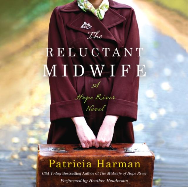 The Reluctant Midwife : A Hope River Novel, eAudiobook MP3 eaudioBook