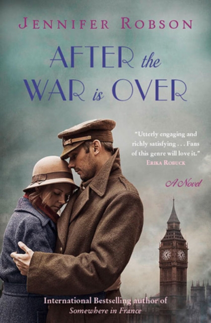 After the War Is Over : A Novel, Paperback / softback Book