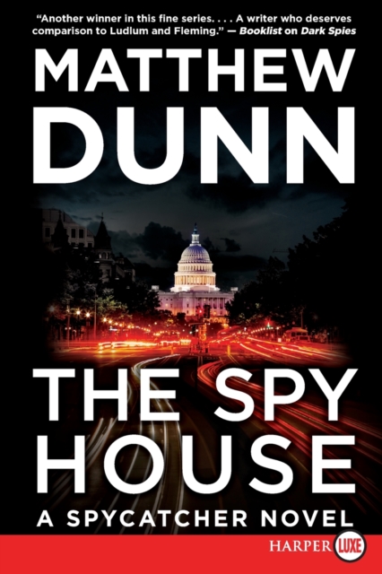 The Spy House Large Print : A Spycatcher Novel, Paperback / softback Book