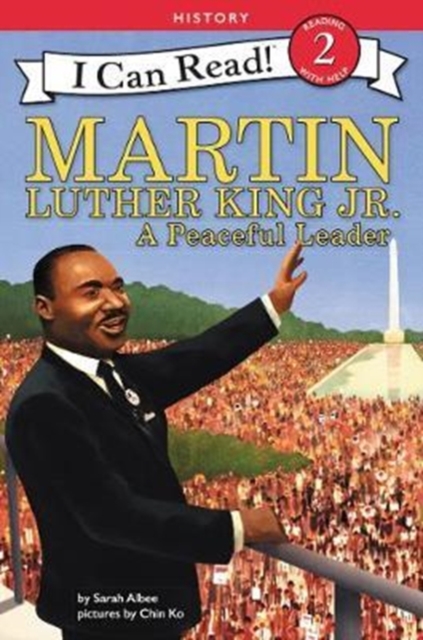Martin Luther King Jr.: A Peaceful Leader, Paperback / softback Book