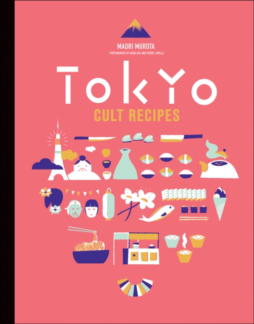 Tokyo Cult Recipes, EPUB eBook