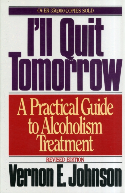 I'll Quit Tomorrow, Paperback / softback Book