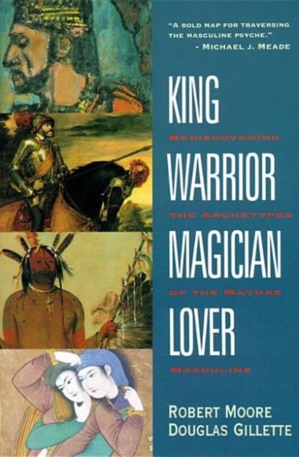 King Warrior Magician Lover, Paperback / softback Book