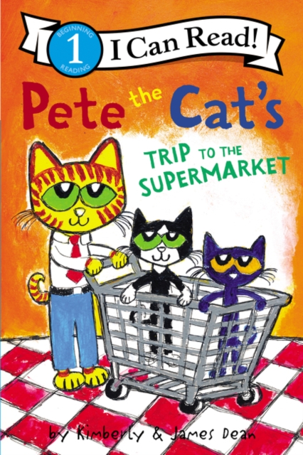 Pete the Cat's Trip to the Supermarket, Paperback / softback Book
