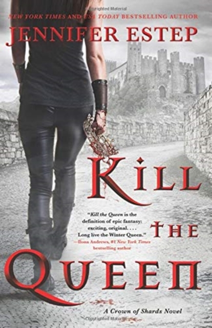 Kill the Queen, Paperback / softback Book