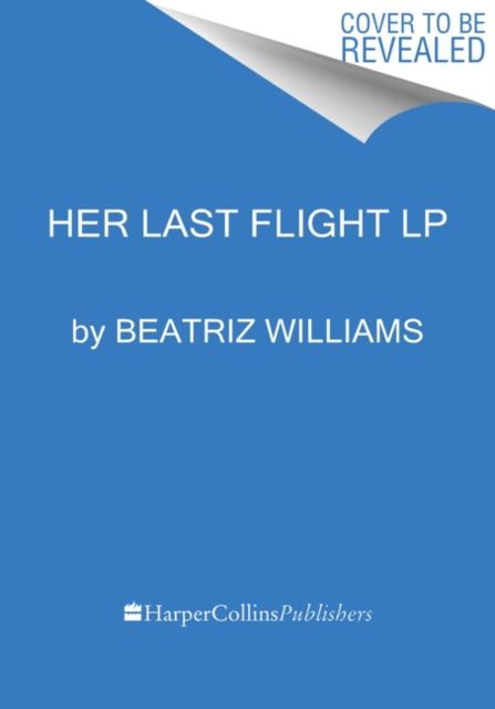 Her Last Flight, Paperback / softback Book
