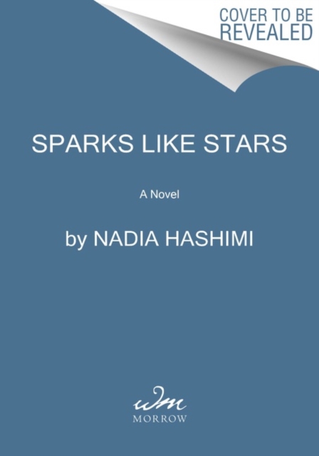 Sparks Like Stars : A Novel, Paperback / softback Book