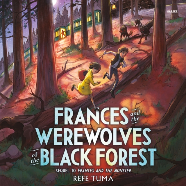 Frances and the Werewolves of the Black Forest, eAudiobook MP3 eaudioBook