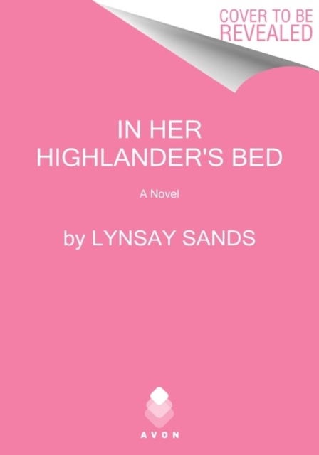 In Her Highlander's Bed : A Novel, Paperback / softback Book