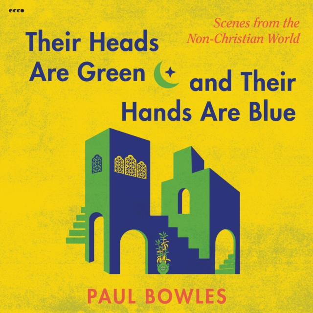 Their Heads Are Green and Their Hands Are Blue, eAudiobook MP3 eaudioBook