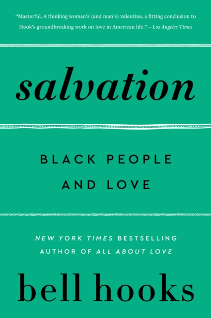 Salvation : Black People and Love, EPUB eBook