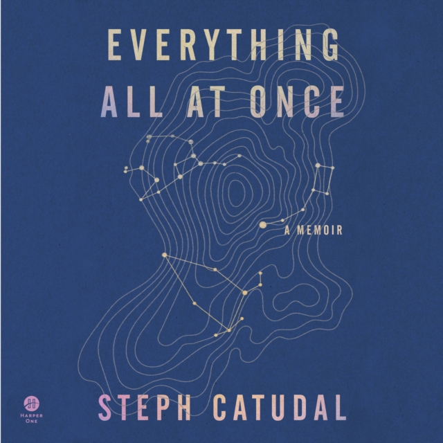 Everything All at Once : A Memoir, eAudiobook MP3 eaudioBook