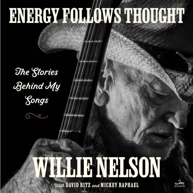 Energy Follows Thought : The Stories Behind My Songs, eAudiobook MP3 eaudioBook