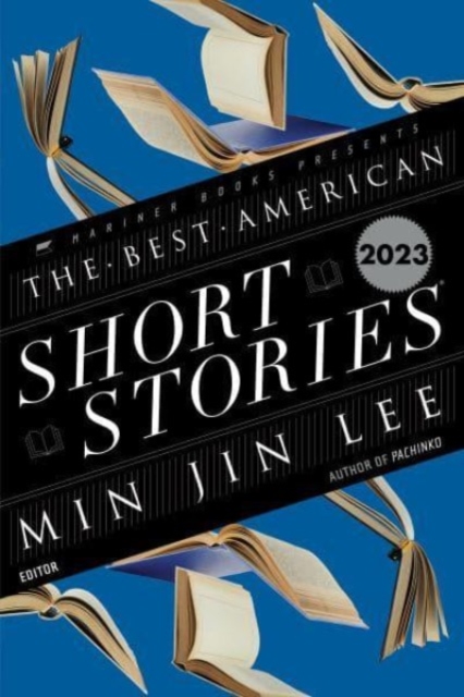 The Best American Short Stories 2023, Paperback / softback Book