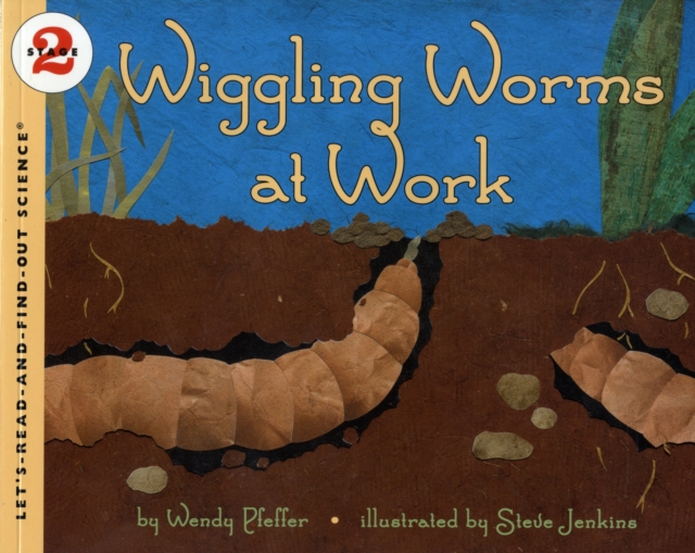 Wiggling Worms at Work, Paperback / softback Book