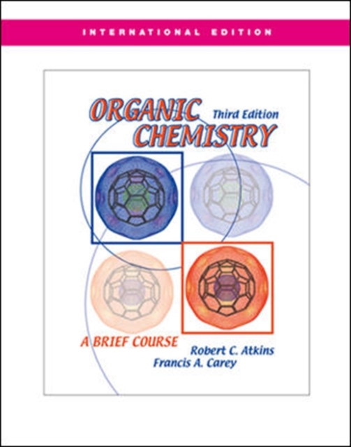 Organic Chemistry : A Brief Course, Paperback Book
