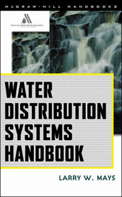 Water Distribution System Handbook, Hardback Book