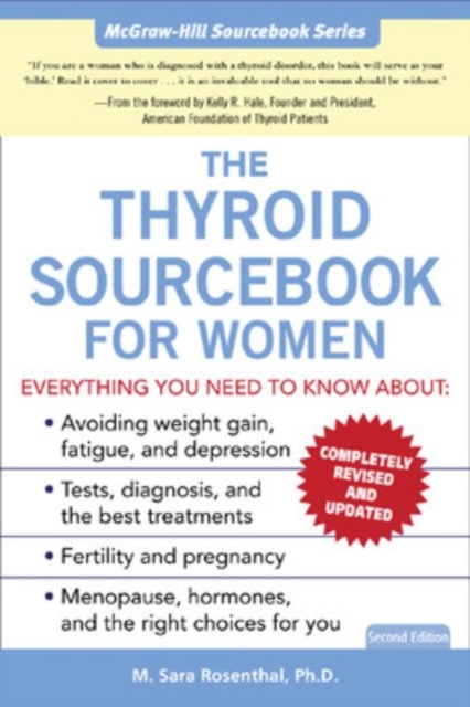 The Thyroid Sourcebook for Women,  Book