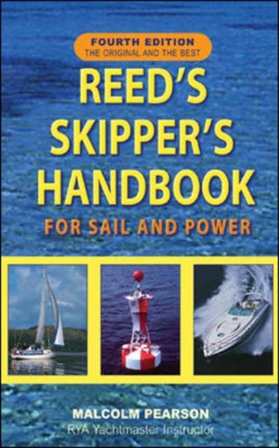 Reed's Skipper's Handbook : For Sail and Power, Paperback Book