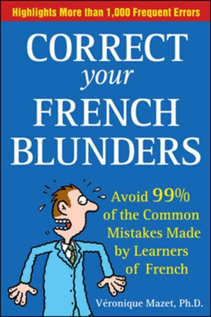 Correct Your French Blunders, Paperback / softback Book