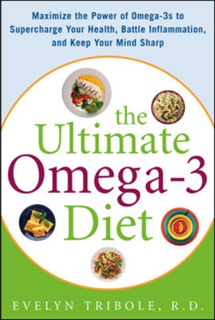 The Ultimate Omega-3 Diet, Hardback Book