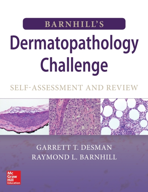 Barnhill's Dermatopathology Challenge: Self-Assessment & Review, Paperback / softback Book