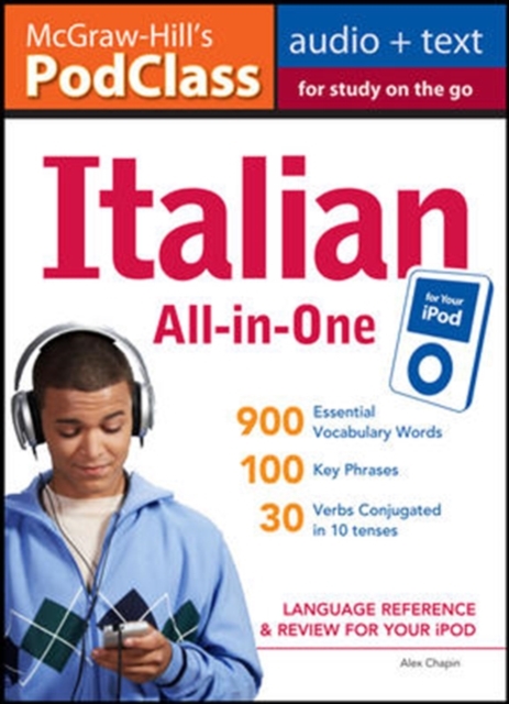 McGraw-Hill's PodClass Italian All-in-One Study Guide (MP3 Disk) : Language Reference and Review for Your iPod, Mixed media product Book