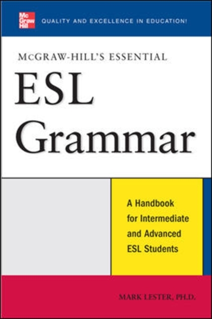 McGraw-Hill's Essential ESL Grammar : A Hnadbook for Intermediate and Advanced ESL Students, PDF eBook
