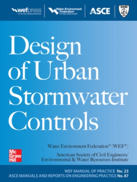 Design of Urban Stormwater Controls, MOP 23, Hardback Book