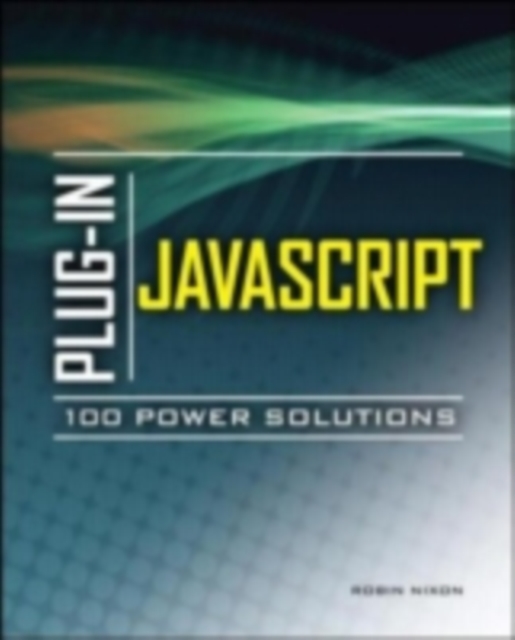 Plug-In JavaScript 100 Power Solutions, EPUB eBook