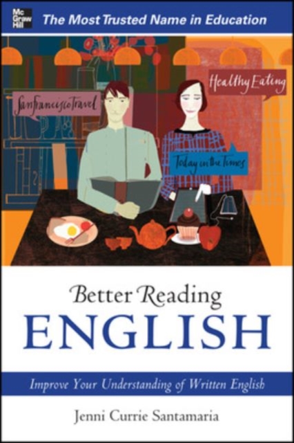 Better Reading English: Improve Your Understanding of Written English, Paperback / softback Book