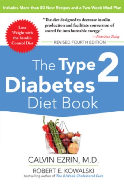 The Type 2 Diabetes Diet Book, Fourth Edition, Paperback / softback Book
