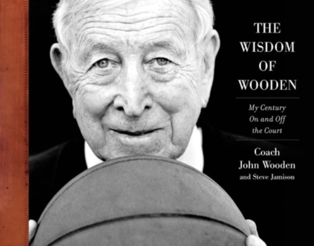 The Wisdom of Wooden:  My Century On and Off the Court, Hardback Book
